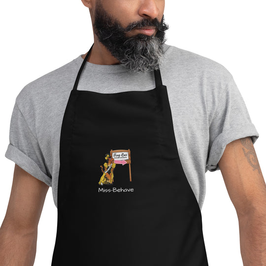 Miss-Behave | Hundred Acre Drag Race | Embroidered Apron